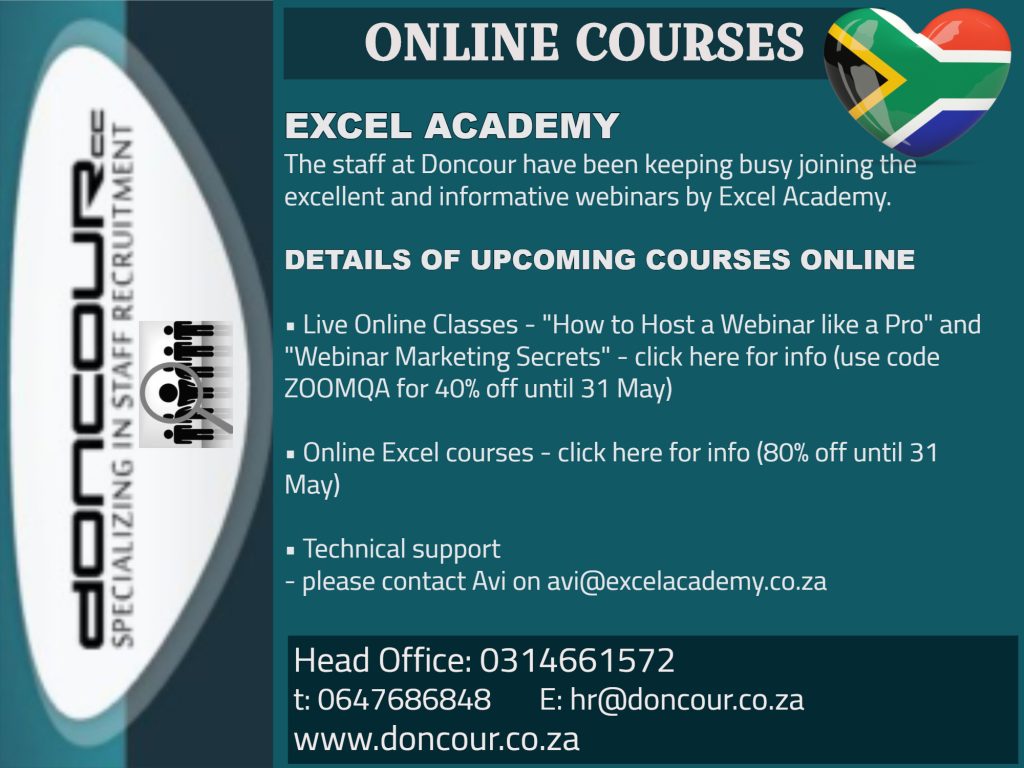 Doncour notice about online courses from Excel Academy, whose webinars the Doncour staff have been attending. Upcoming online courses include live classes on hosting a webinar and on webinar marketing, and online Excel courses, with discount codes valid until 31 May. Technical support from Avi at avi@excelacademy.co.za. Doncour head office 031 466 1572 or 064 768 6848, hr@doncour.co.za.