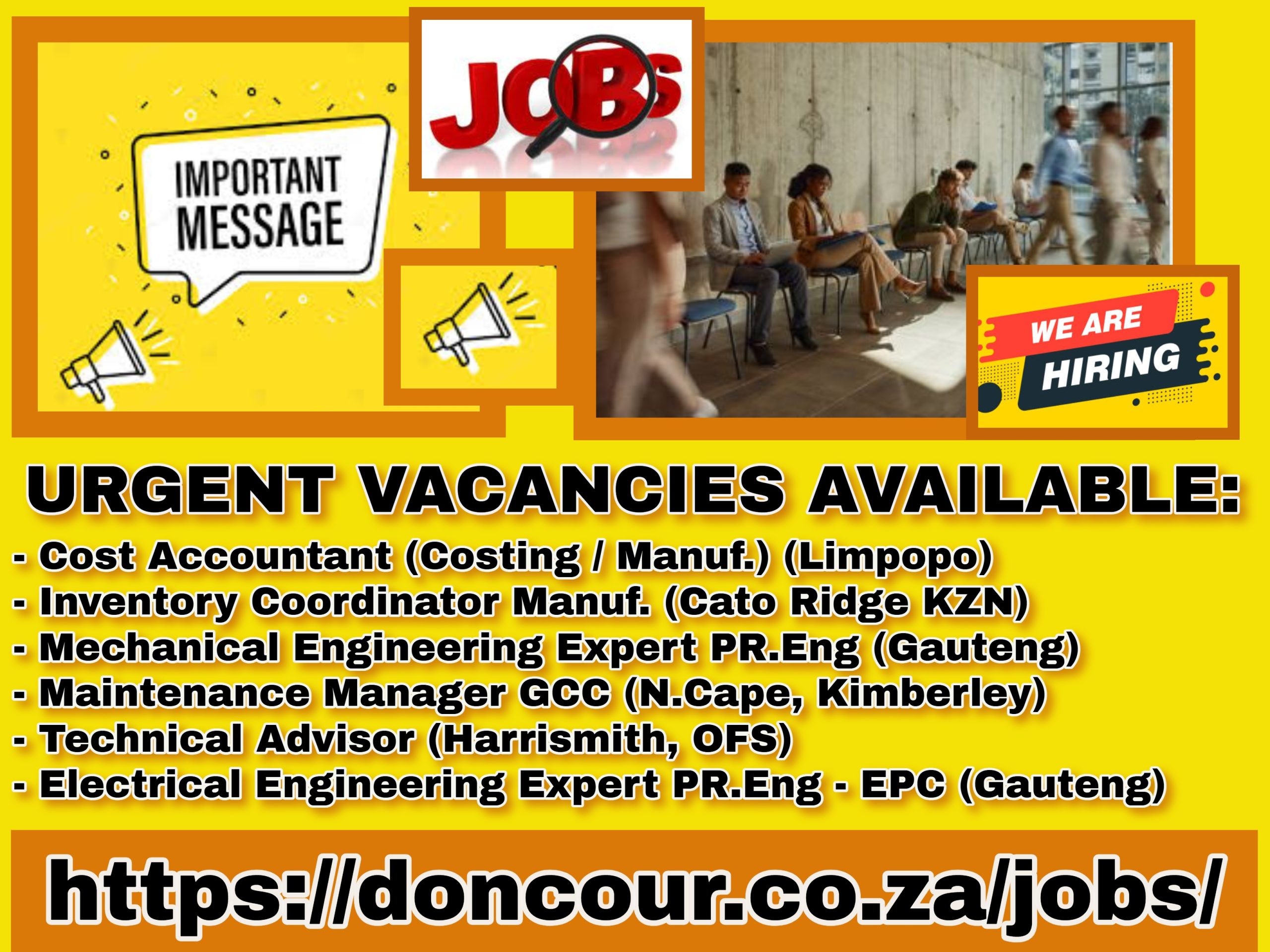 Doncour urgent vacancies poster listing six roles: Cost Accountant in costing and manufacturing (Limpopo), Inventory Coordinator in manufacturing (Cato Ridge, KwaZulu-Natal), Mechanical Engineering Expert Pr.Eng (Gauteng), Maintenance Manager GCC (Kimberley, Northern Cape), Technical Advisor (Harrismith, Free State) and Electrical Engineering Expert Pr.Eng for EPC (Gauteng). Apply at doncour.co.za/jobs.